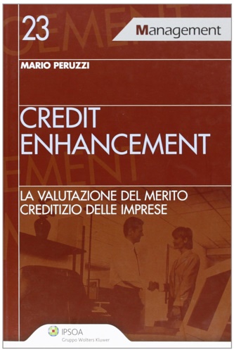 9788821732638-Credit enhancement. La valutazione del merito creditizio delle imprese.