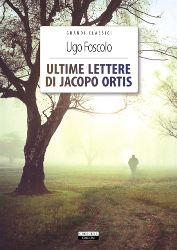 9788883376757-Ultime lettere di Jacopo Ortis.