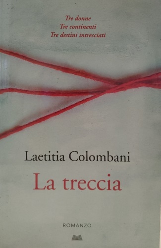 La treccia.