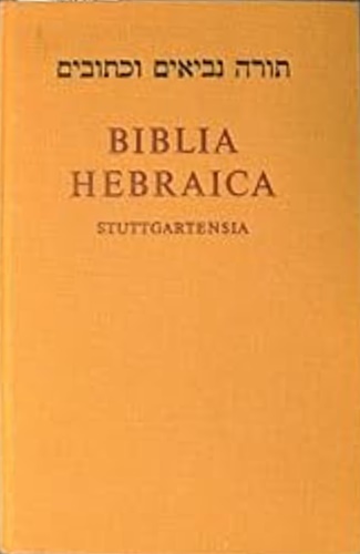 Biblia Hebraica Stuttgartensia. Quae antea cooperantibus A. Alt, O. Eißfeldt, P.
