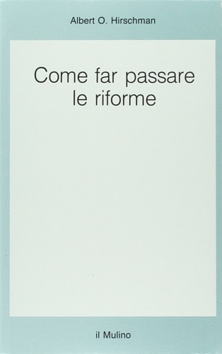 9788815027740-Come far passare le riforme.