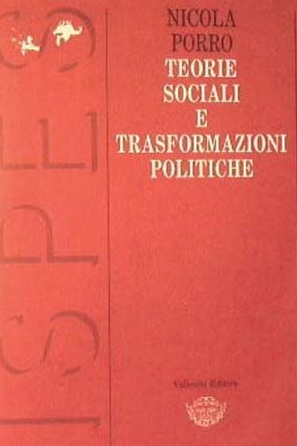 Teorie sociali e trasformazioni politiche