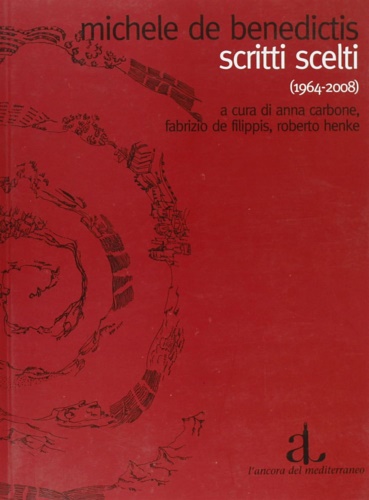 9788883252471-Scritti scelti (1964-2008)