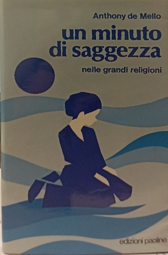 9788831500579-Un minuto di saggezza nelle grandi religioni.