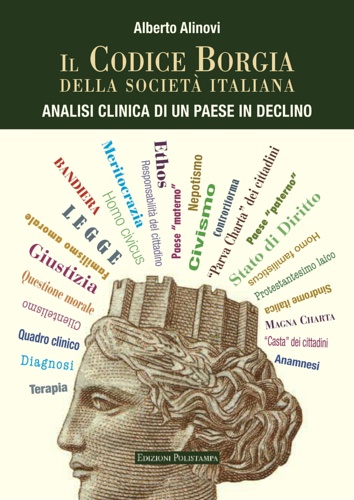 9788859612421-Il Codice Borgia della società italiana. Analisi clinica di un Paese in declino.