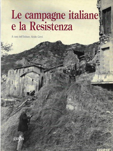 9788880810421-Le campagne italiane e la Resistenza.