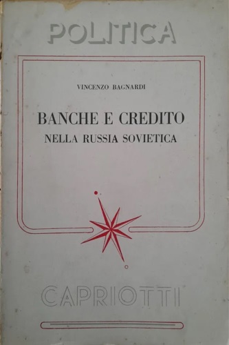 Banche e credito nella Russia sovietica.