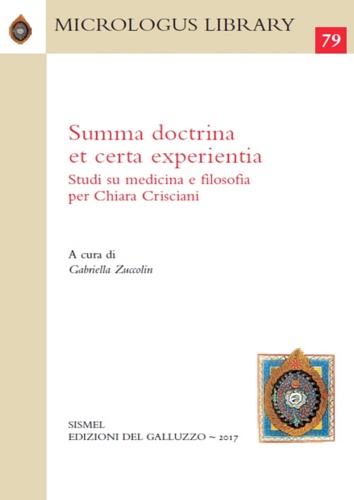 9788884507624-Summa doctrina et certa experientia. Studi su medicina e filosofia per Chiara Cr