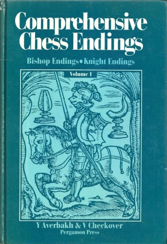 9780080269009-Comprehensive Chess Endings: Volume 1:Bishop Endings- Knight Endings.