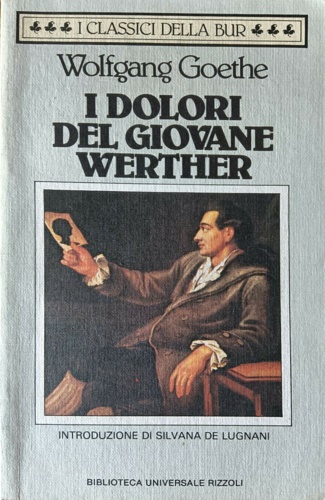 9788817170062-I dolori del giovane Werther.