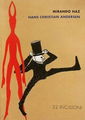 Mirando Haz: Hans Christian Andersen  32 incisioni.