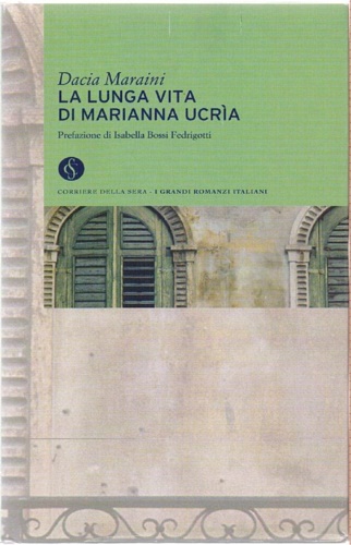 La lunga vita di Marianna Ucrìa.