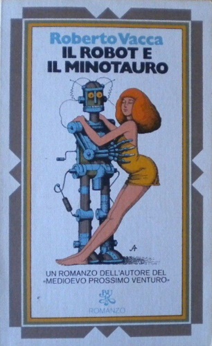 Il robot e il minotauro.