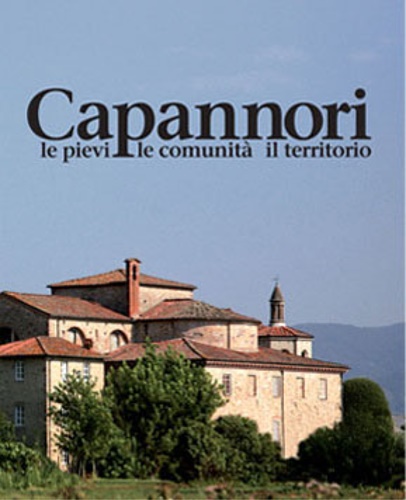 9788890205590-Capannori. Le pievi, le comunità, il territorio.