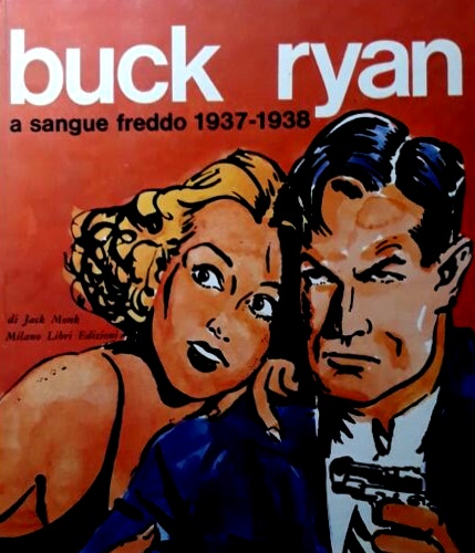 Buck Ryan a sangue freddo 1937-1938