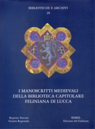 9788884505552-Manoscritti medievali della Toscana. Vol. 6: I manoscritti medievali della Bibli