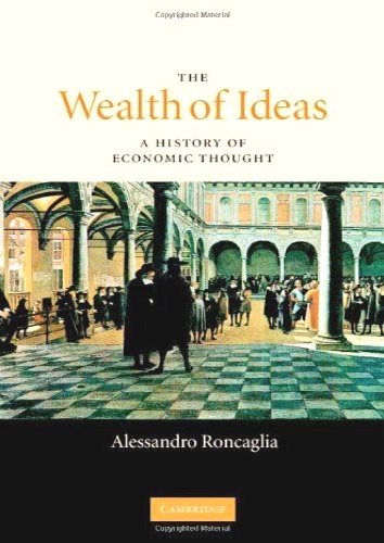 9780521843379-The Wealth of Ideas: A History of Economic Thought.