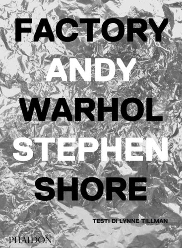 9780714873138-Factory Andy Warhol.