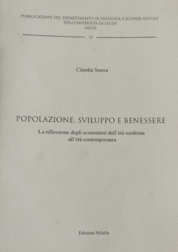 9788870484199-Popolazione, sviluppo e benessere. La riflessione degli economisti dall'età mode