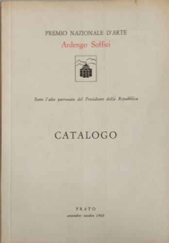 Premio Nazionale d'Arte Ardengo Soffici. Il paesaggio toscano e italiano.