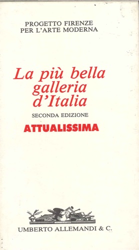 9788842202684-Attualissima. La più bella galleria d'Italia. Seconda edizione.