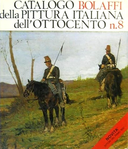 Catalogo Bolaffi della pittura italiana dell'Ottocento n.8