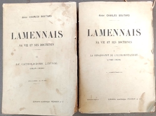 Lamennais sa vie et ses doctrines.  Vol.I: La Renaissance de l'ultramontanisme (