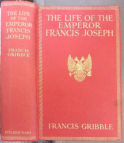 The life of the emperor Francis Joseph.