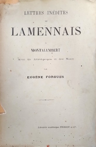 Lettres inedites a Montalembert.