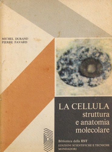 La cellula. Struttura.