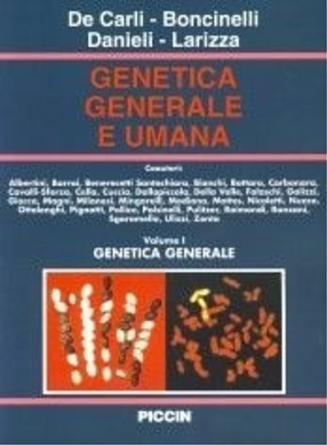 9788829913756-Genetica generale e umana. Vol. 1:Genetica generale.