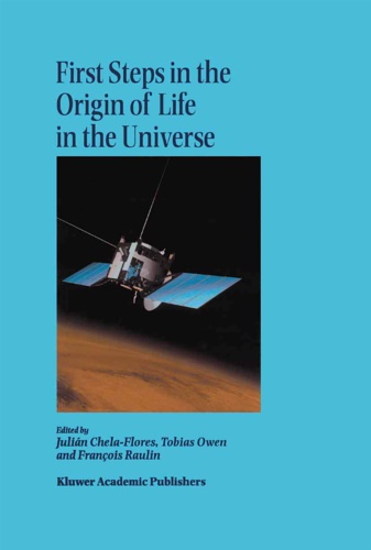 9781402000775-First Steps in the Origin of Life in the Universe.