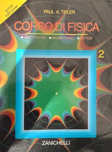 9788808124364-Corso di Fisica. Vol. 2: Elettricità, Magnetismo, Ottica...
