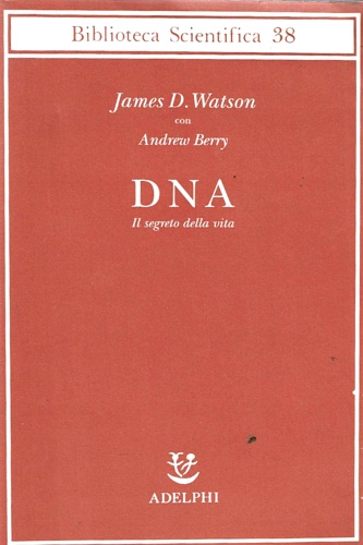 9788845919176-DNA. Il segreto della vita.