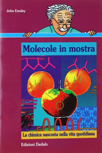 9788822062222-Molecole in mostra. La chimica nascosta nella vita quotidiana.