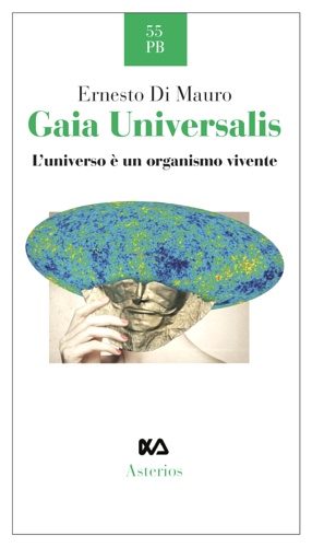 9788893131025-Gaia Universalis. L'universo è un organismo vivente. Nuova ediz.