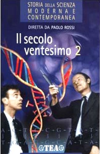 9788878188013-Storia della scienza moderna e contemporanea. Vol. 3/2: Il secolo ventesimo...