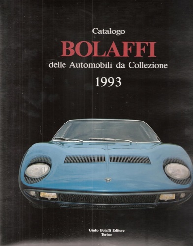 9788885846333-Catalogo Bolaffi delle Automobili da Collezione 1993.