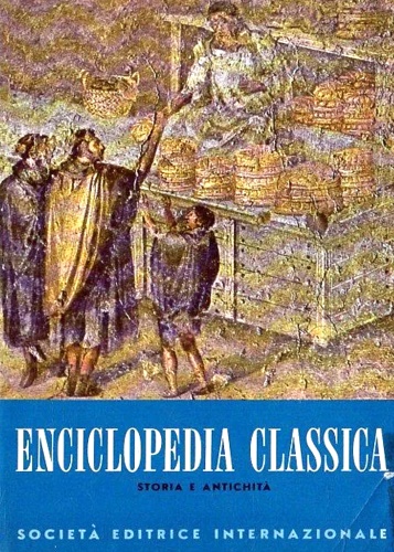 Enciclopedia classica. Sez.I: Storia e antichità. Volume III: Antichità greche.