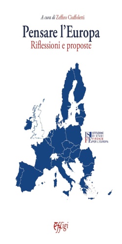 9788855244312-Pensare l'Europa. Riflessioni e proposte.