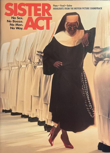 Sister Act. Piano-Vocal-Guitar. Highlights from the motion picture soundtrack.