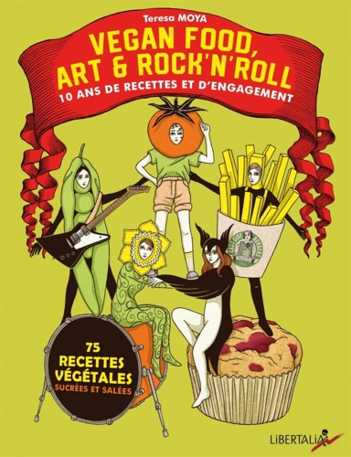 9782377293025-Vegan food, art & rock’n’roll - 10 ans de recettes et d’engagement.