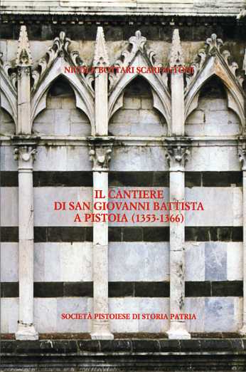 9788866120131-Il cantiere di San Giovanni Battista a Pistoia 1353-1366.