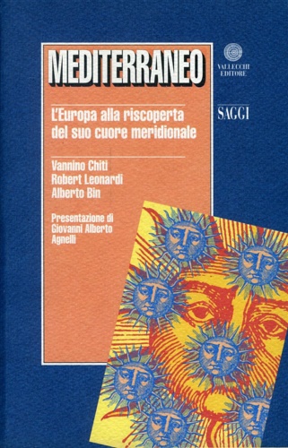 9788882520441-Mediterraneo. L'Europa alla riscoperta del suo cuore meridionale.