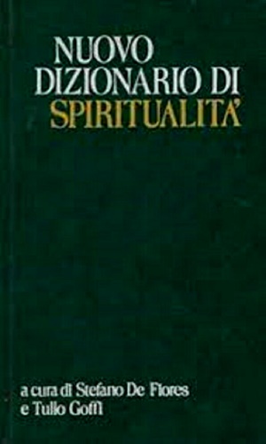 Nuovo dizionario di spiritualità.