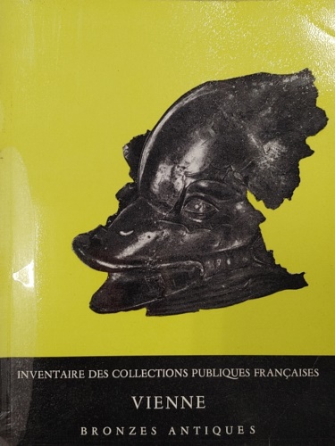 Inventaires des collections publiques français: 17, Vienne, bronze antiques.