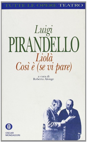 9788804365501-Liolà-Così è (se vi pare).