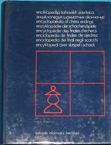 Enciklopedija šahovskih završnica/ Encyclopaedia of Chess Endings/ Enzyklopädie