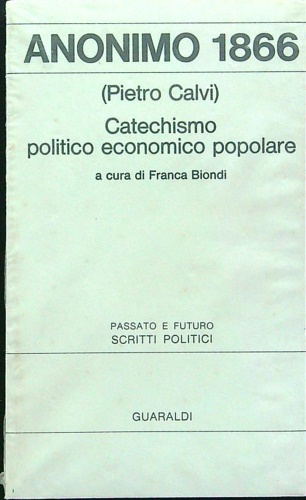 Catechismo politico economico popolare.