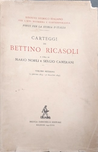 Carteggi. Volume secondo : 4 gennaio 1845- 31 dicembre 1847.